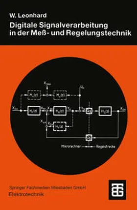 Leonhard |  Digitale Signalverarbeitung in der Meß- und Regelungstechnik | eBook | Sack Fachmedien