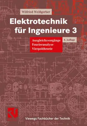 Weißgerber |  Elektrotechnik für Ingenieure 3 | eBook | Sack Fachmedien