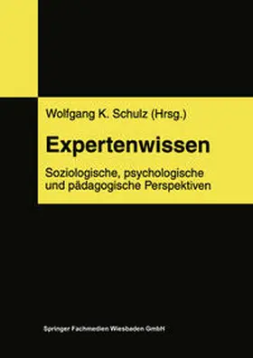 Schulz |  Expertenwissen | eBook | Sack Fachmedien