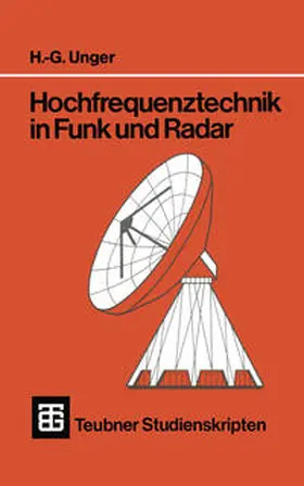 Unger |  Hochfrequenztechnik in Funk und Radar | eBook | Sack Fachmedien
