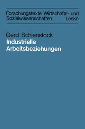 Schienstock | Industrielle Arbeitsbeziehungen | E-Book | sack.de