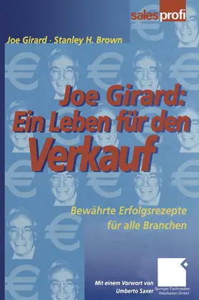 Girard / Brown |  Joe Girard: Ein Leben für den Verkauf | Buch |  Sack Fachmedien