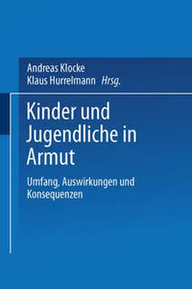 Klocke / Hurrelmann |  Kinder und Jugendliche in Armut | eBook | Sack Fachmedien