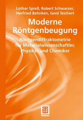 Spieß / Schwarzer / Behnken |  Moderne Röntgenbeugung | eBook | Sack Fachmedien