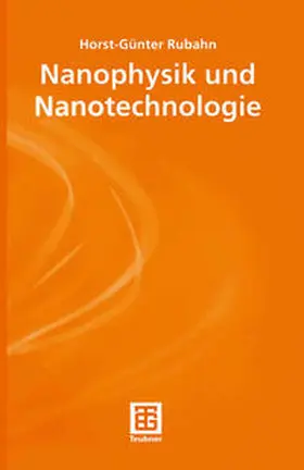Rubahn |  Nanophysik und Nanotechnologie | eBook | Sack Fachmedien