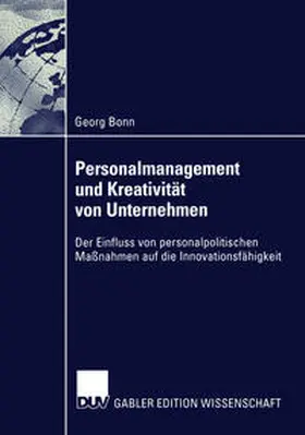 Bonn |  Personalmanagement und Kreativität von Unternehmen | eBook | Sack Fachmedien