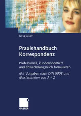 Sauer |  Praxishandbuch Korrespondenz | eBook | Sack Fachmedien
