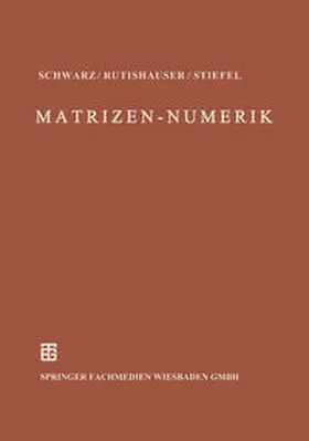 Schwarz |  Numerik symmetrischer Matrizen | eBook | Sack Fachmedien