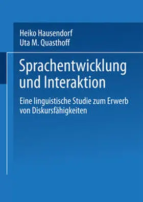 Quasthoff |  Sprachentwicklung und Interaktion | eBook | Sack Fachmedien