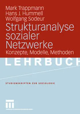 Trappmann / Hummell / Sodeur |  Strukturanalyse sozialer Netzwerke | eBook | Sack Fachmedien