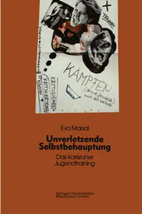 Marsal |  Unverletzende Selbstbehauptung | eBook | Sack Fachmedien