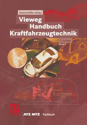 Braess / Seiffert |  Vieweg Handbuch Kraftfahrzeugtechnik | eBook | Sack Fachmedien