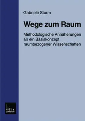 Sturm |  Wege zum Raum | eBook | Sack Fachmedien