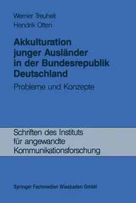 Treuheit |  Akkulturation junger Ausländer in der Bundesrepublik Deutschland | eBook | Sack Fachmedien