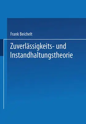  Zuverlässigkeits- und Instandhaltungstheorie | eBook | Sack Fachmedien