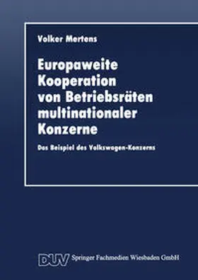 Europaweite Kooperation von Betriebsräten multinationaler Konzerne | E-Book | sack.de