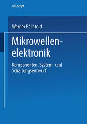 Bächtold / Mildenberger | Mikrowellenelektronik | E-Book | sack.de