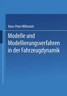  Modelle und Modellierungsverfahren in der Fahrzeugdynamik | Buch |  Sack Fachmedien