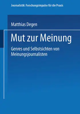 Degen |  Mut zur Meinung | eBook | Sack Fachmedien