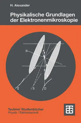  Physikalische Grundlagen der Elektronenmikroskopie | eBook | Sack Fachmedien