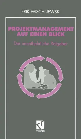  Projektmanagement auf einen Blick | Buch |  Sack Fachmedien