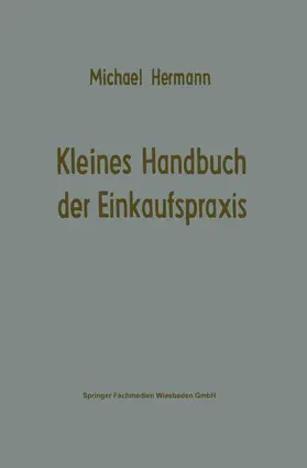 Hermann |  Kleines Handbuch der Einkaufspraxis | Buch |  Sack Fachmedien