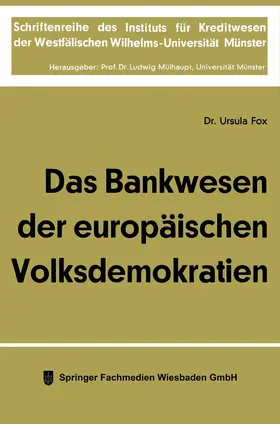 Fox |  Das Bankwesen der europäischen Volksdemokratien | Buch |  Sack Fachmedien
