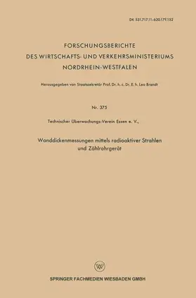 Brandt |  Wanddickenmessungen mittels radioaktiver Strahlen und Zählrohrgerät | Buch |  Sack Fachmedien