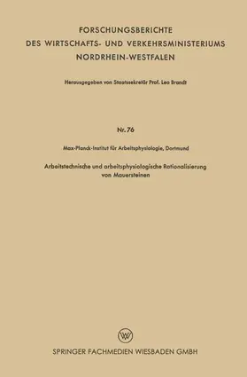 Brandt |  Arbeitstechnische und arbeitsphysiologische Rationalisierung von Mauersteinen | Buch |  Sack Fachmedien