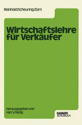 Reinhold / Scheuring / Zürn |  Wirtschaftslehre für Verkäufer | eBook | Sack Fachmedien