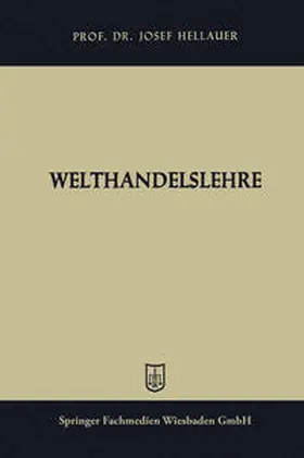 Hellauer |  Welthandelslehre | eBook | Sack Fachmedien