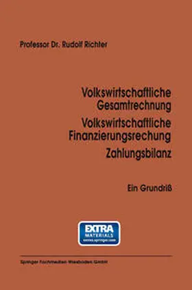 Richter |  Volkswirtschaftliche Gesamtrechnung Volkswirtschaftliche Finanzierungsrechnung Zahlungsbilanz | eBook | Sack Fachmedien