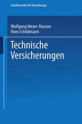 Meyer-Rassow / Schildmann | Technische Versicherungen | E-Book | sack.de