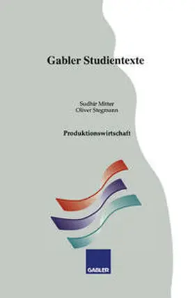 Mitter / Stegmann |  Produktionswirtschaft | eBook | Sack Fachmedien