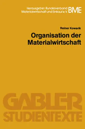 Kowarik |  Organisation der Materialwirtschaft | eBook | Sack Fachmedien