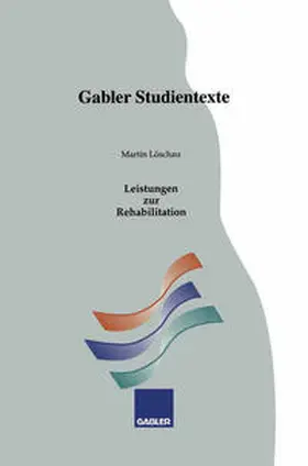 Löschau |  Leistungen zur Rehabilitation | eBook | Sack Fachmedien