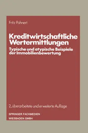 Pohnert | Kreditwirtschaftliche Wertermittlungen | E-Book | www2.sack.de