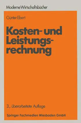 Ebert |  Kosten- und Leistungsrechnung | eBook | Sack Fachmedien