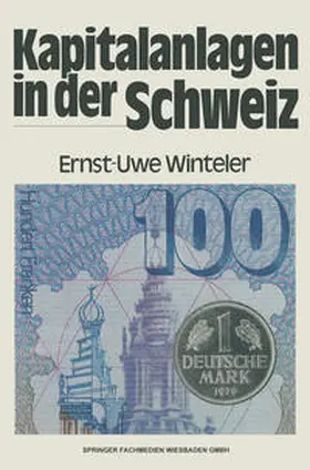 Winteler |  Kapitalanlagen in der Schweiz | eBook | Sack Fachmedien