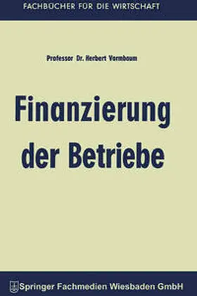 Vormbaum |  Finanzierung der Betriebe | eBook | Sack Fachmedien