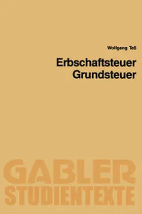 Teß |  Erbschaftsteuer, Grundsteuer | eBook | Sack Fachmedien