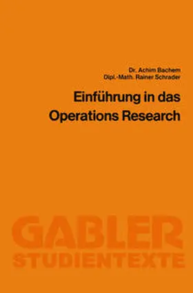 Bachem / Schrader |  Einführung in das Operations Research | eBook | Sack Fachmedien