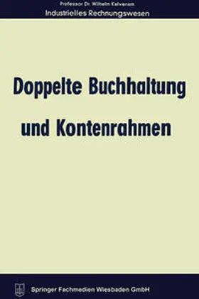 Kalveram |  Doppelte Buchhaltung und Kontenrahmen | eBook | Sack Fachmedien