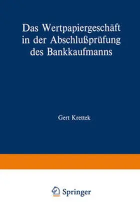 Krettek |  Das Wertpapiergeschäft in der Abschlussprüfung des Bankkaufmanns | eBook | Sack Fachmedien