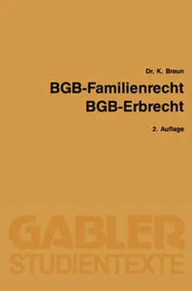Braun |  BGB — Familienrecht, BGB — Erbrecht | eBook | Sack Fachmedien