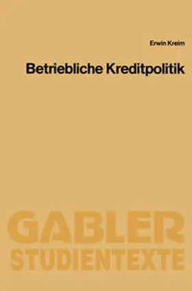 Kreim |  Betriebliche Kreditpolitik | eBook | Sack Fachmedien