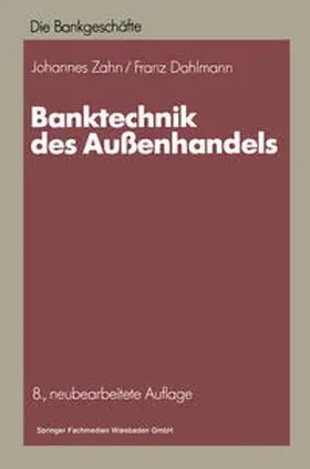 Zahn / Dahlmann |  Banktechnik des Außenhandels | eBook | Sack Fachmedien