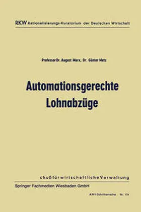Marx / Metz |  Automationsgerechte Lohnabzüge | eBook | Sack Fachmedien