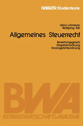 Lohmeyer / Teß |  Allgemeines Steuerrecht | eBook | Sack Fachmedien