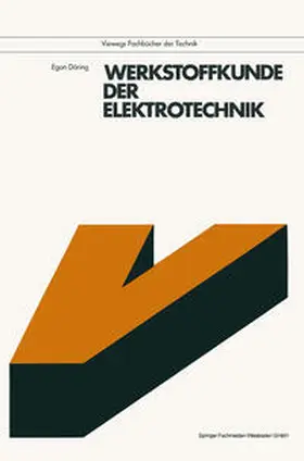 Döring |  Werkstoffkunde der Elektrotechnik | eBook | Sack Fachmedien